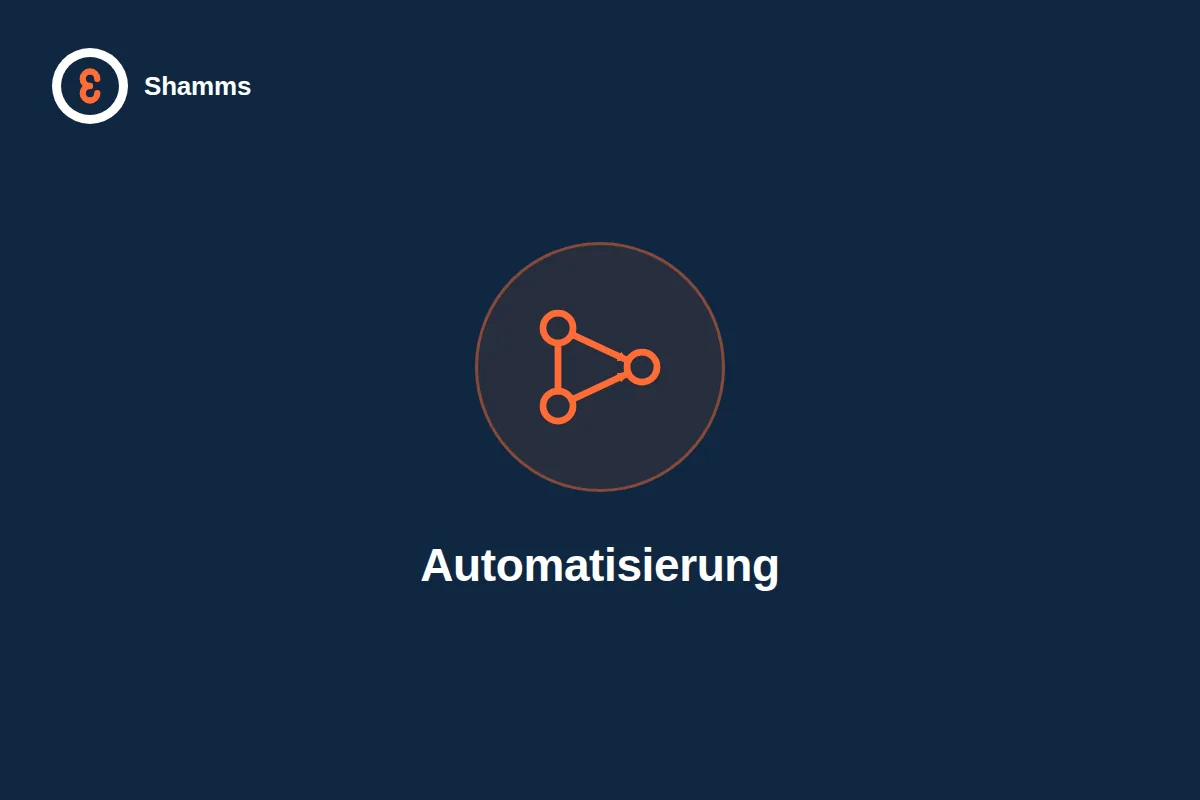 Automatisierung